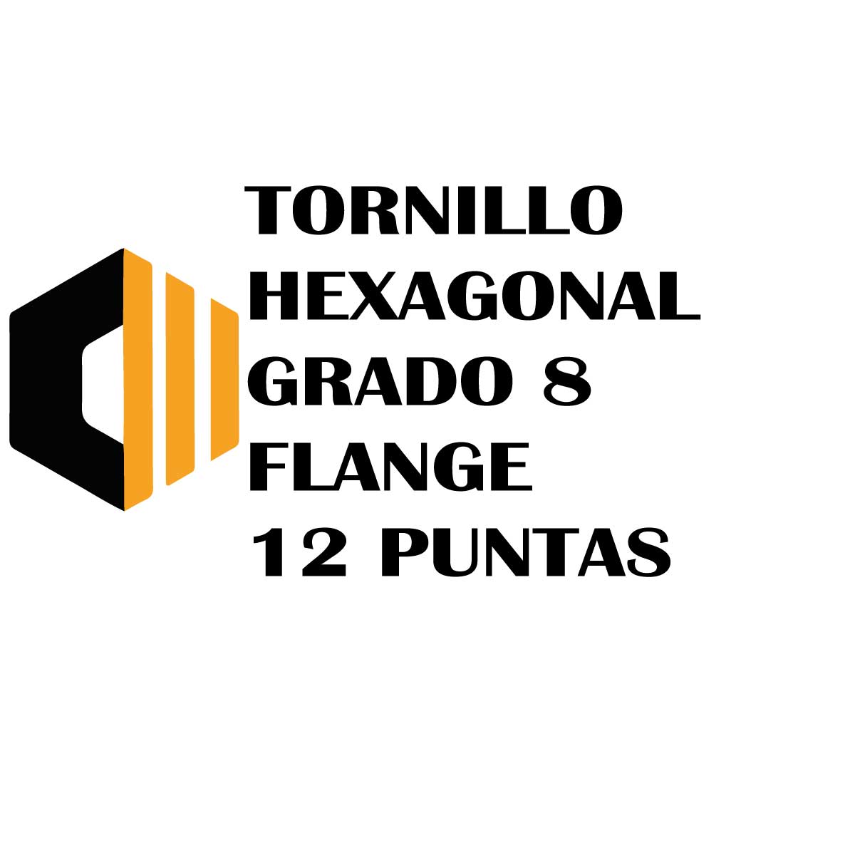 Tornillo Hexagonal Grado 8 Flange 12 Puntas